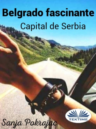 . Belgrado Fascinante