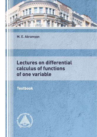. Lectures on differential calculus of functions of one variable