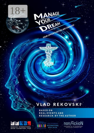 Vlad Rekovski. Manage your dream. Your opportunities are endless