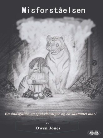 . Misforståelsen