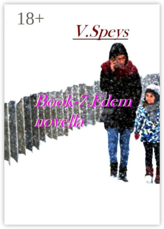. Book-7. Edem, novella