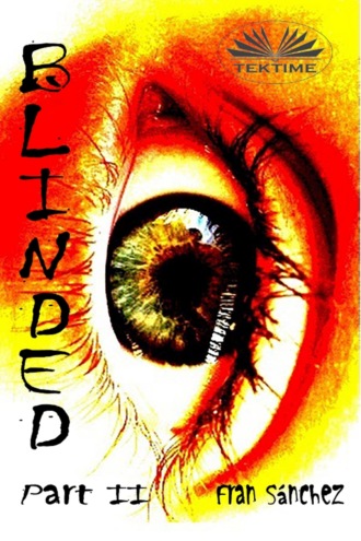 Fran Sánchez. Blinded