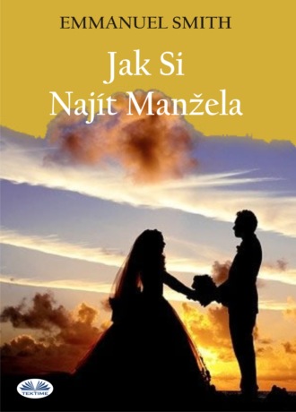 . Jak Si Najít Manžela