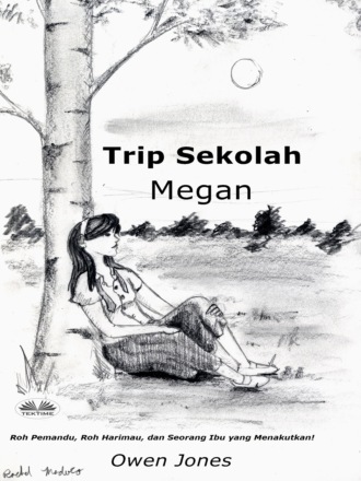 . Trip Sekolah Megan