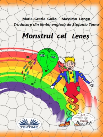 Massimo Longo. Monstrul Cel Leneș