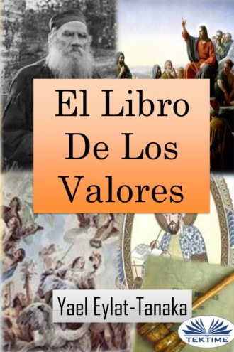 Yael Eylat-Tanaka. El Libro De Los Valores