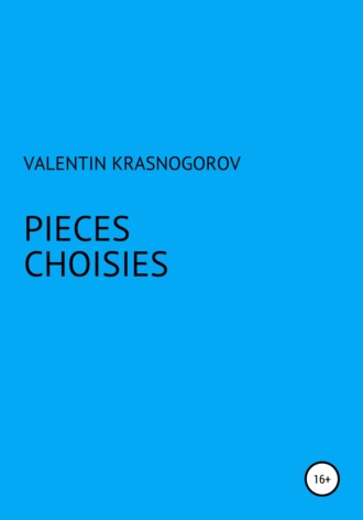 Valentin Krasnogorov. Pièces choisies