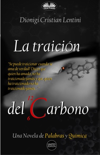 . La Traición Del Carbono