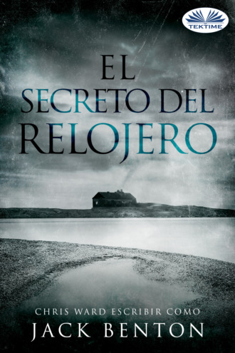 . El Secreto Del Relojero