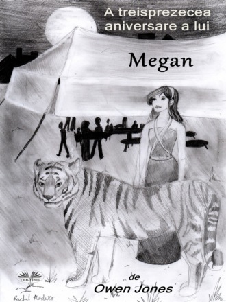 Оуэн Джонс. A Treisprezecea Aniversare A Lui Megan