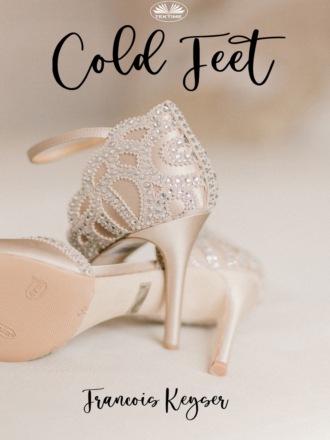 . Cold Feet