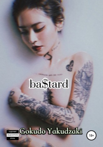 . ba$tard