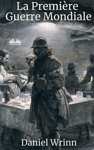 . La Première Guerre Mondiale