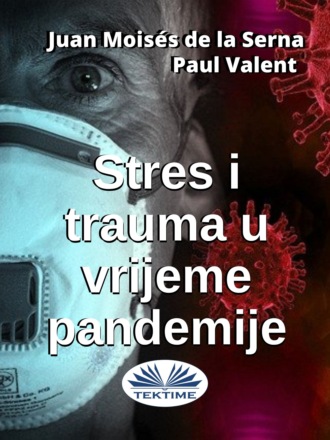 . Stres I Trauma U Vrijeme Pandemije