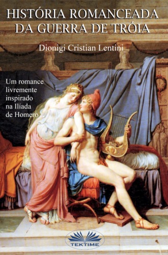 . Historia Romanceada Da Guerra De Tróia
