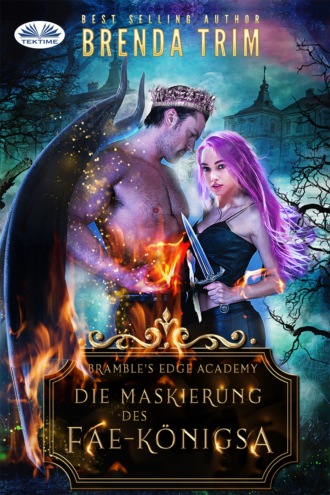 . Die Maskierung Des Fae-Königs