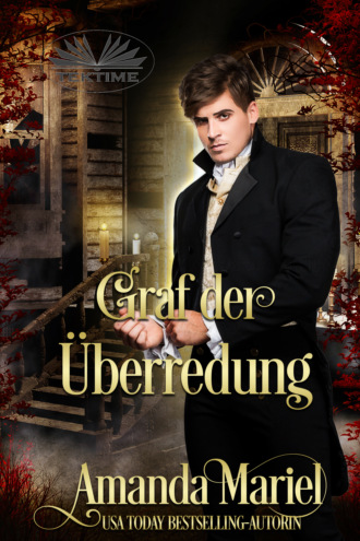 Amanda Mariel. Graf Der Überredung
