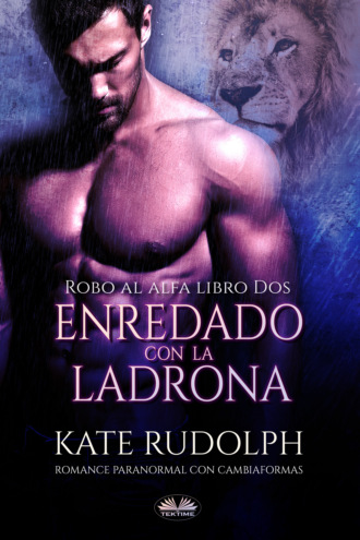 . Enredado Con La Ladrona