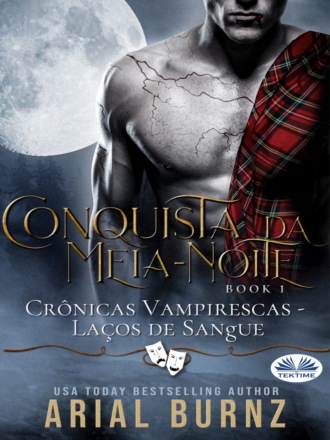 Arial Burnz. Conquista Da Meia-Noite
