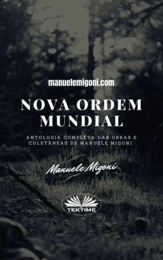 Manuele Migoni. Nova Ordem Mundial