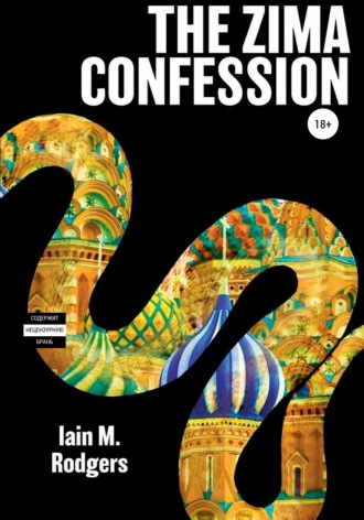. The Zima Confession