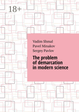 . The problem of demarcation in modern science