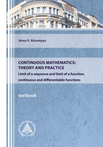 . Continuous mathematics: theory and practice