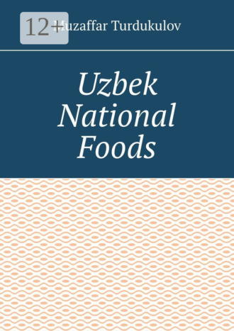 . Uzbek National Foods