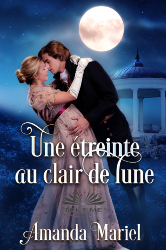 Amanda Mariel. Une Étreinte Au Clair De Lune