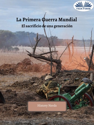 . La Primera Guerra Mundial
