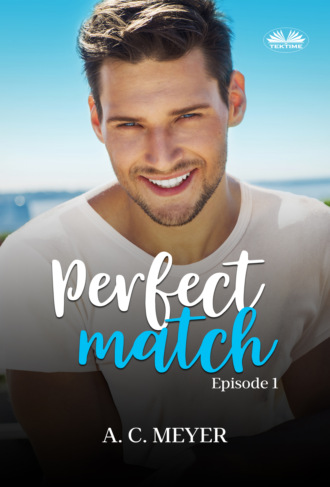 . Perfect Match