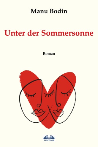 . Unter Der Sommersonne
