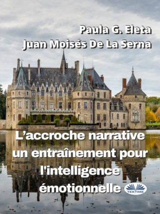 . L'Accroche Narrative, Un Entraînement Pour L'Intelligence Émotionnelle