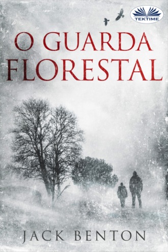 Jack Benton. O Guarda Florestal