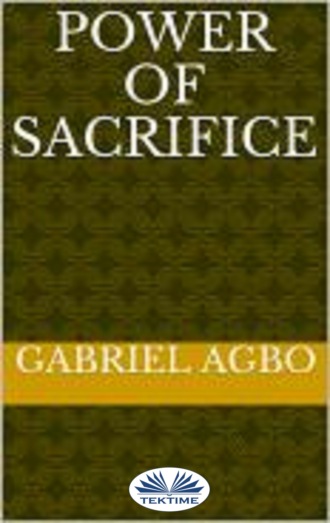 . Power Of Sacrifice