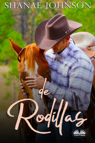 . De Rodillas