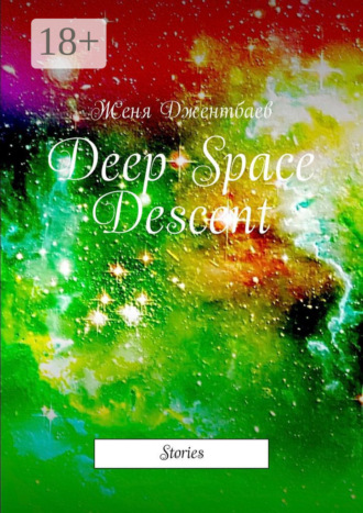 . Deep Space Descent. Stories