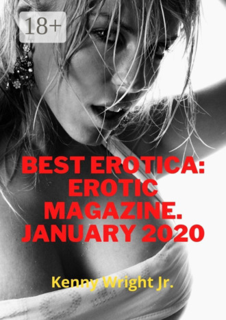 . Best erotica: erotic magazine. January 2020