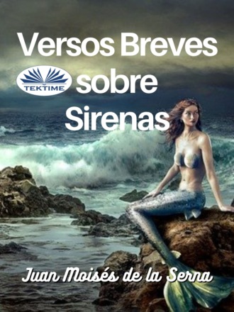 . Versos Breves Sobre Sirenas