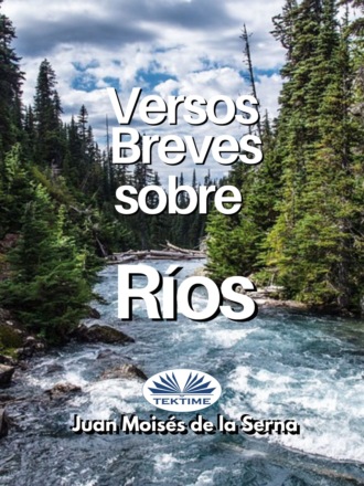 . Versos Breves Sobre Rios