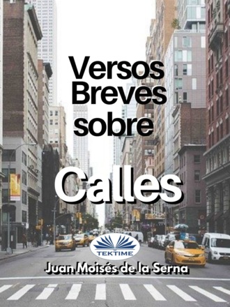 . Versos Breves Sobre Calles