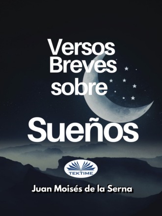 . Versos Breves Sobre Sueños