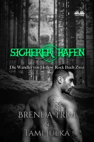 Brenda Trim. Sicherer Hafen
