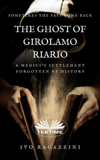 . The Ghost Of Girolamo Riario