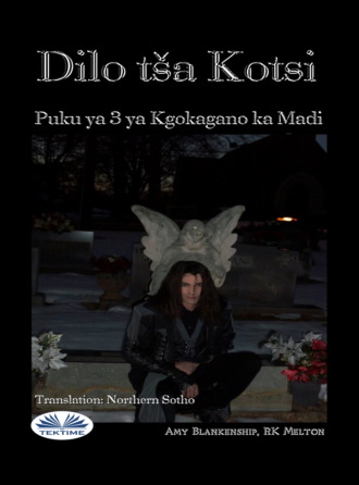 . Dilo Tša Kotsi