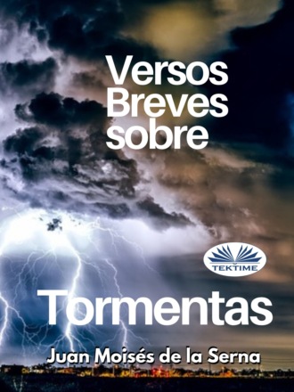 . Versos Breves Sobre Tormentas