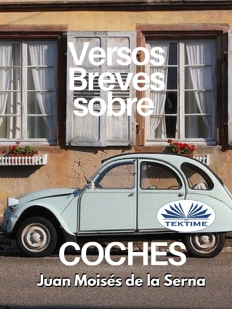 . Versos Breves Sobre Coches
