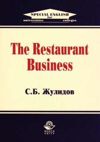 . The Restaurant Business