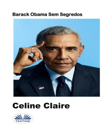. Barack Obama Sem Segredos