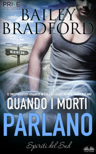 . Quando I Morti Parlano